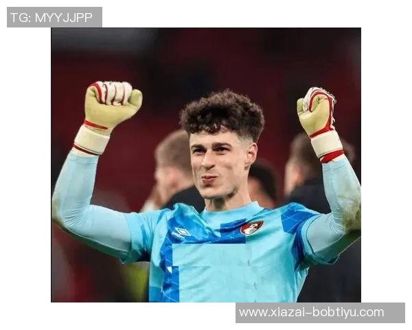 凯帕称赞队友罚点球表现出色为他扑救创造机会 凯帕称赞队友罚点球表现出色为他扑救创造机会