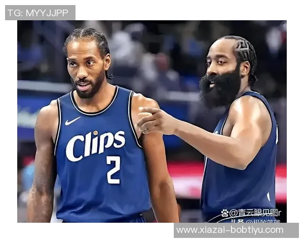 快船新赛季前景分析小卡状态成疑哈登肩负重任四大新援能否助力争冠